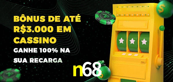 n68 melhor bônus de depósito